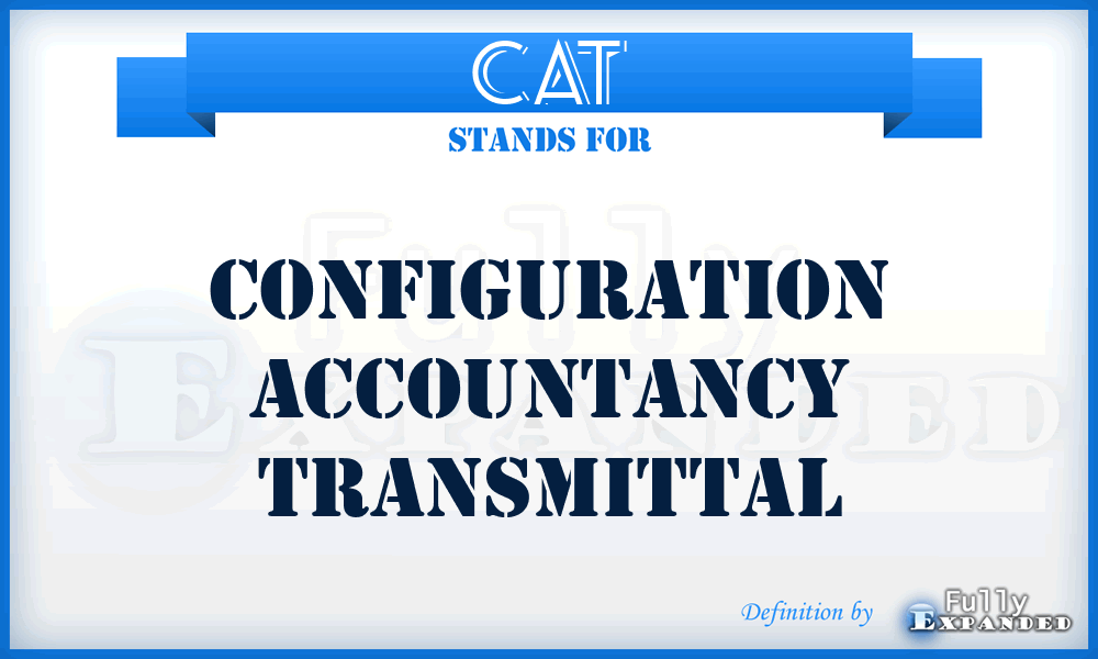 CAT - Configuration Accountancy Transmittal
