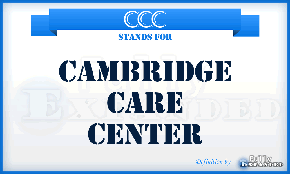 CCC - Cambridge Care Center