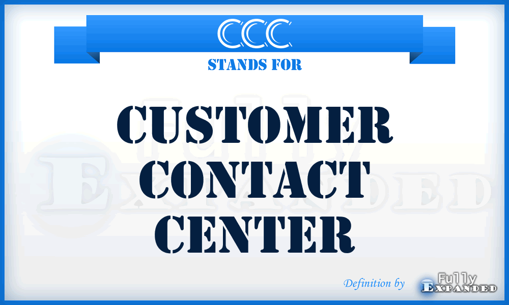 CCC - Customer Contact Center