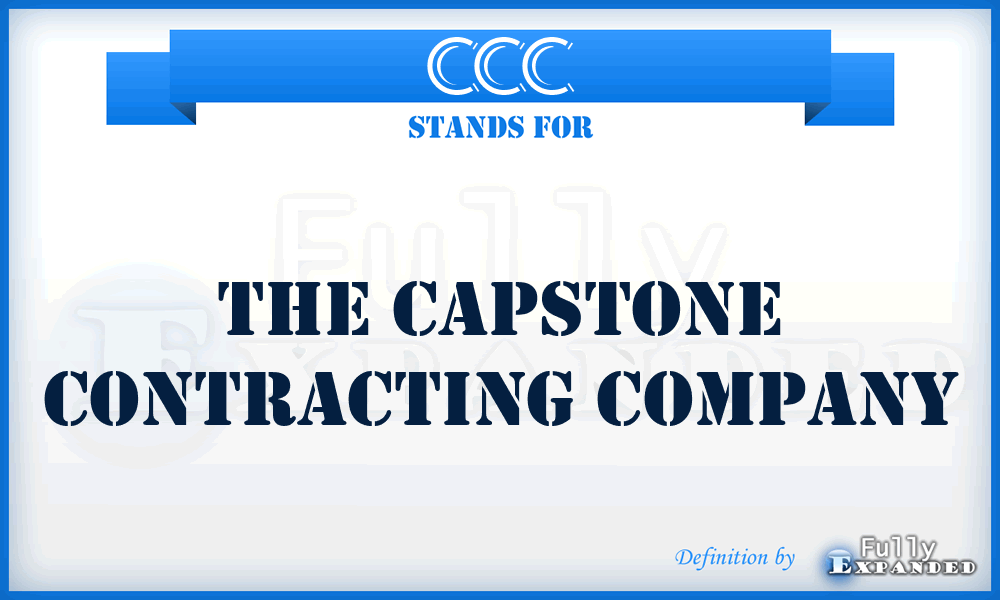 CCC - The Capstone Contracting Company
