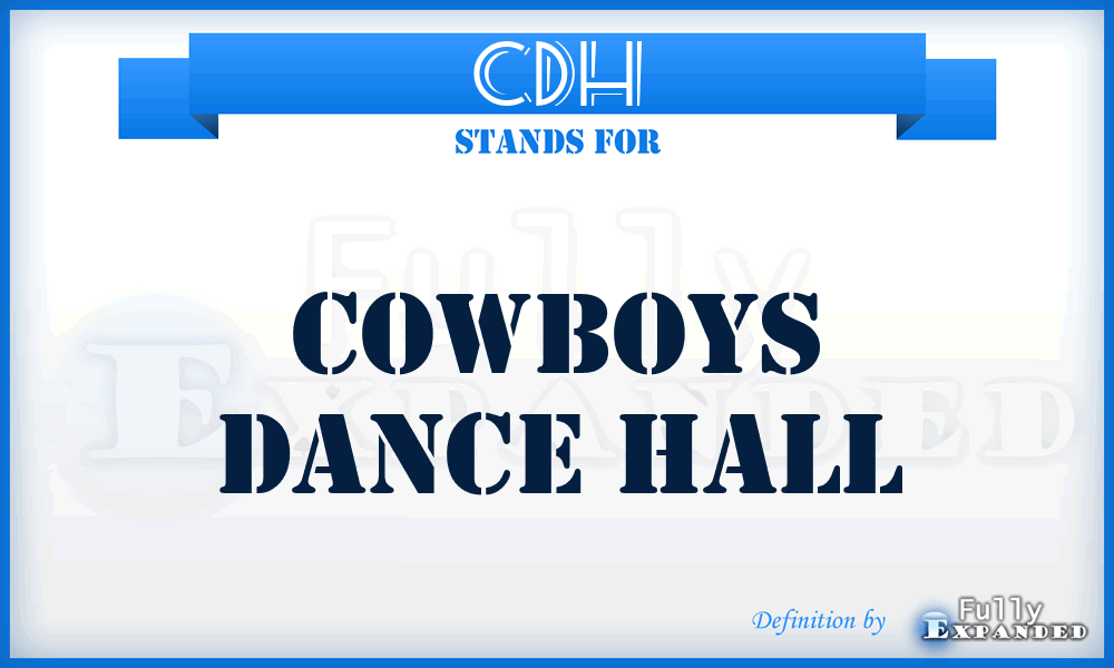 CDH - Cowboys Dance Hall
