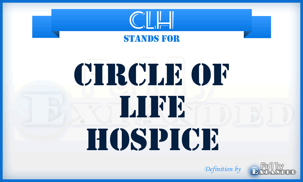CLH - Circle of Life Hospice