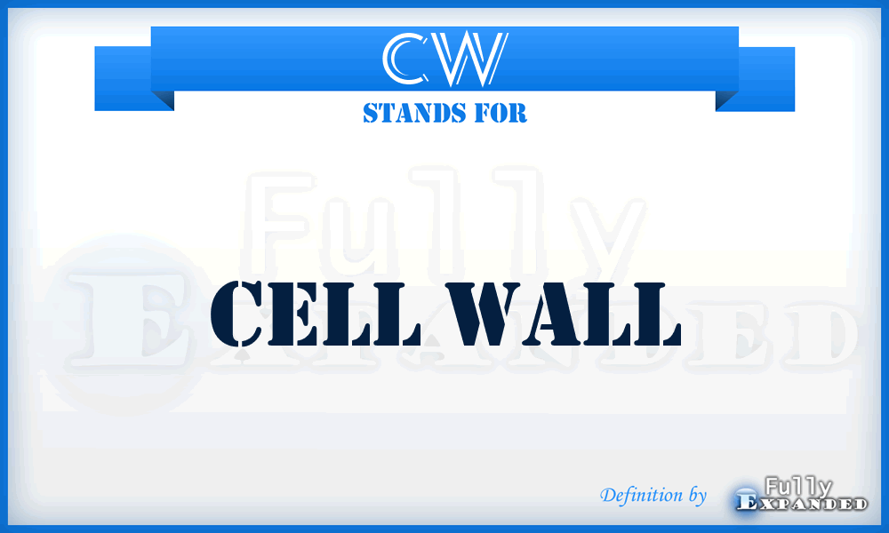 Cw Cell Wall Meaning Definition