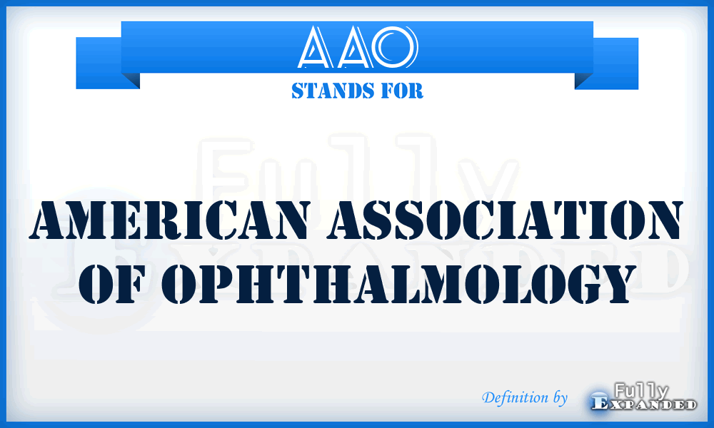 AAO - American Association of Ophthalmology
