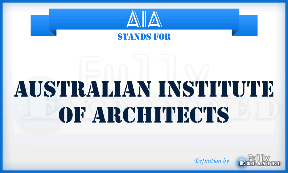 AIA - Australian Institute of Architects