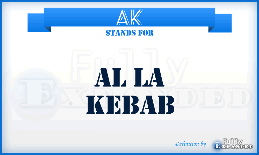 AK - Al la Kebab
