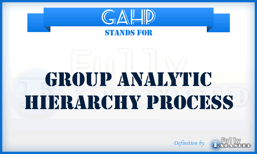 GAHP - Group Analytic Hierarchy Process