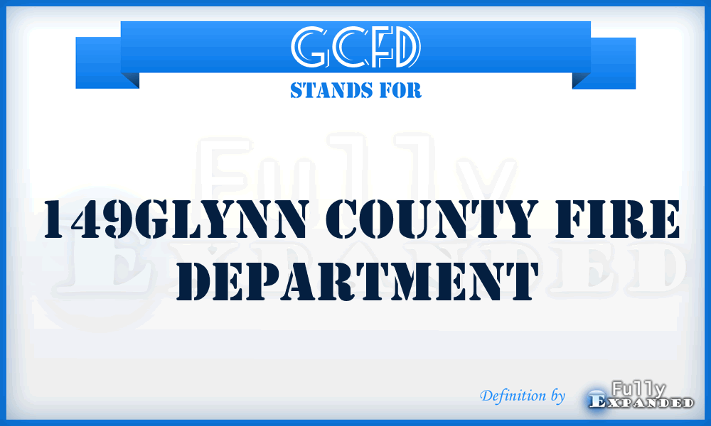 GCFD - 149Glynn County Fire Department