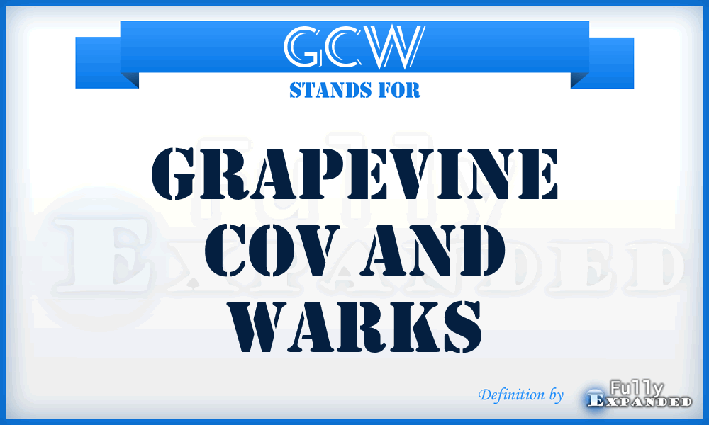 GCW - Grapevine Cov and Warks