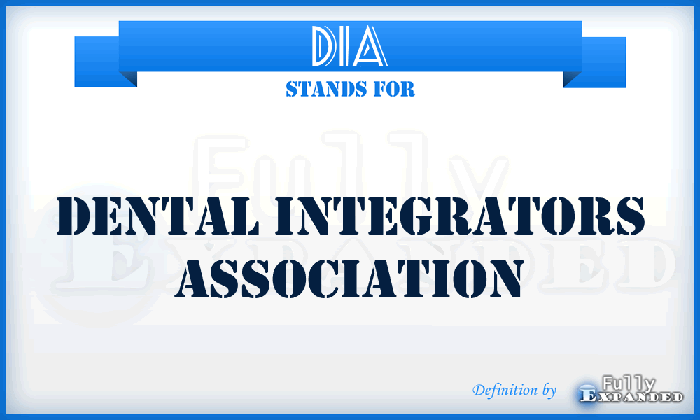 DIA - Dental Integrators Association