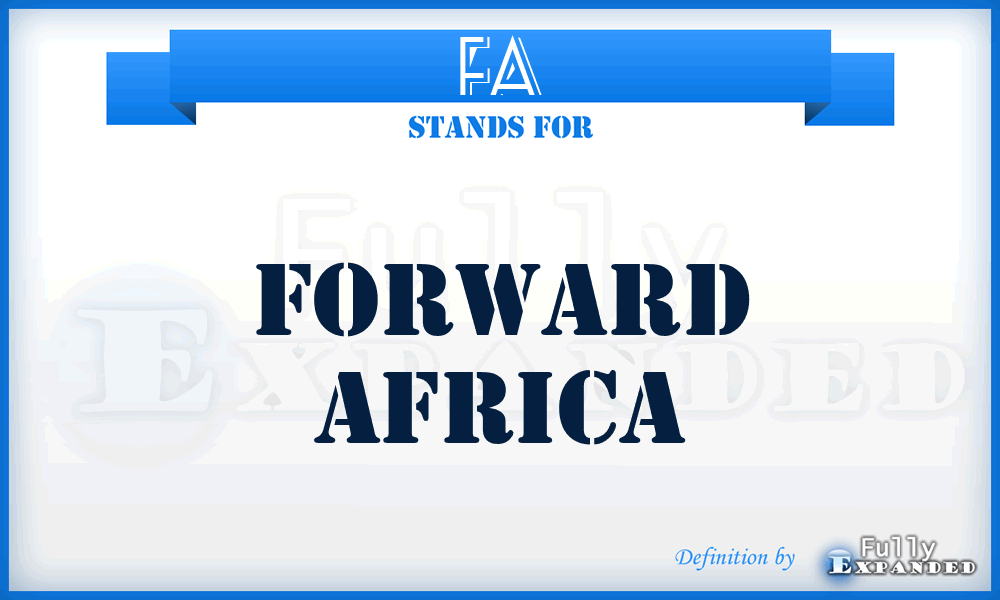FA - Forward Africa
