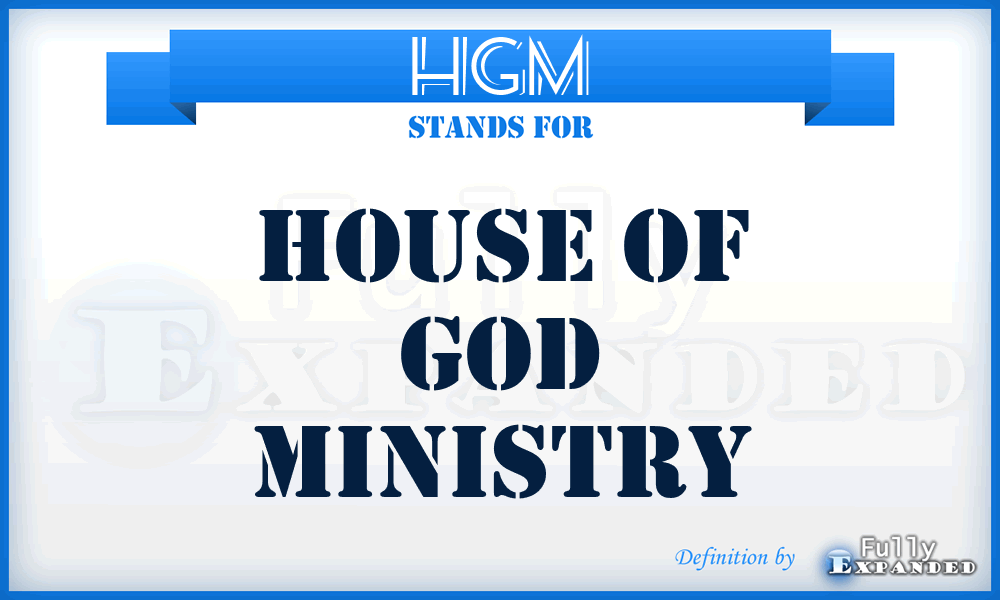 HGM - House of God Ministry