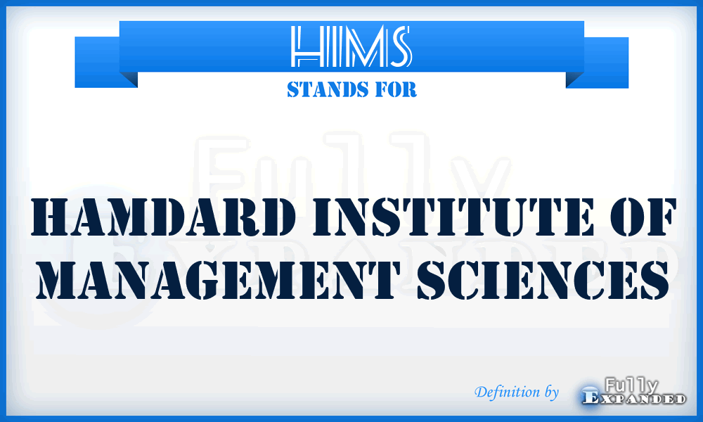 HIMS - Hamdard Institute of Management Sciences