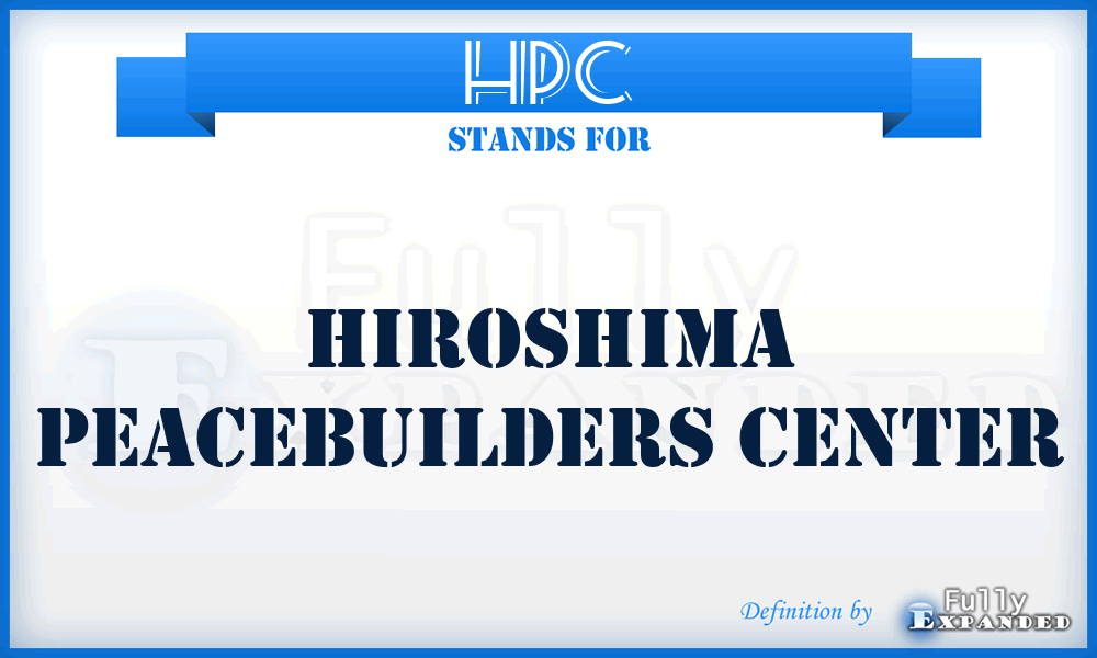 HPC - Hiroshima Peacebuilders Center