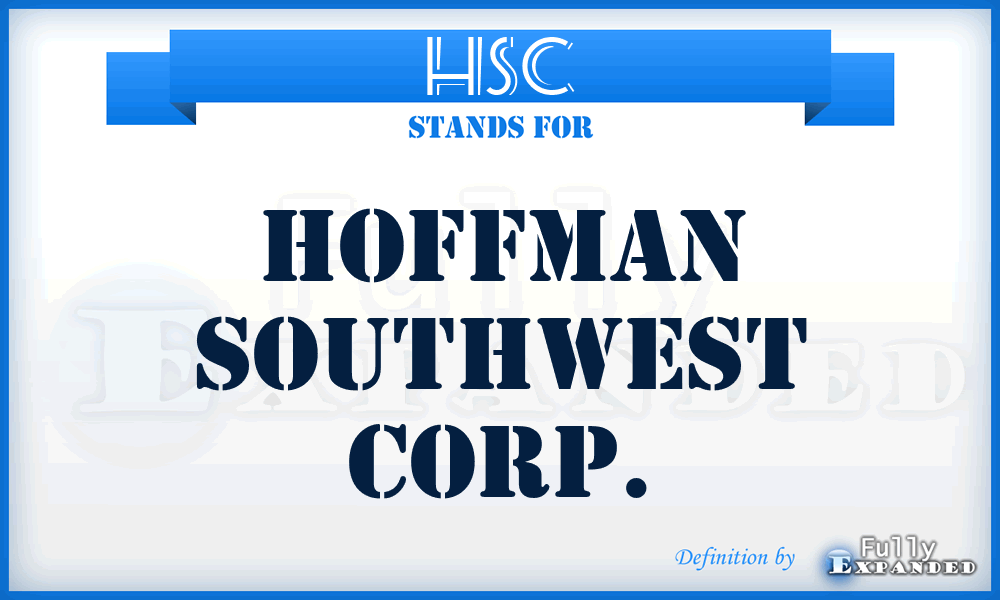 HSC - Hoffman Southwest Corp.