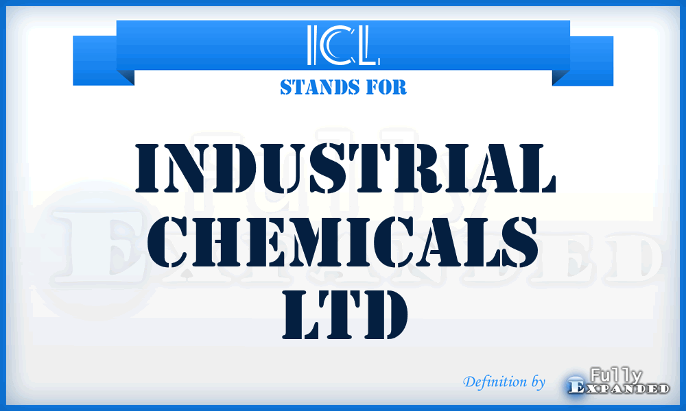 ICL - Industrial Chemicals Ltd