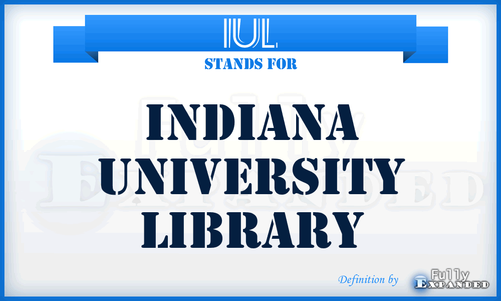 IUL - Indiana University Library