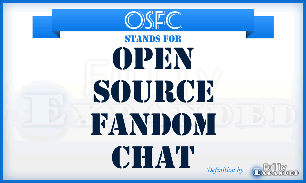 OSFC - Open Source Fandom Chat