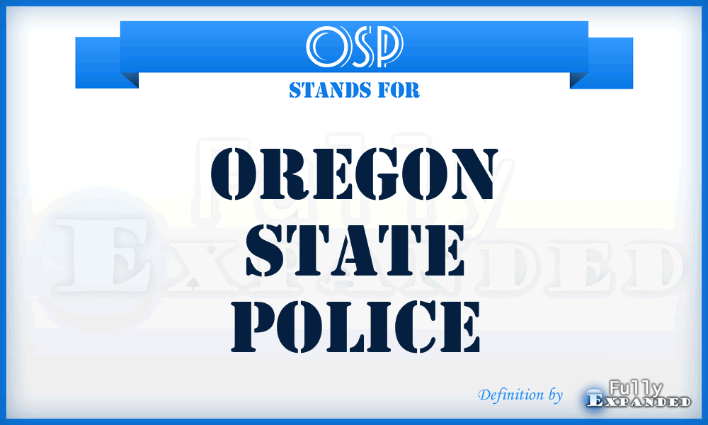 OSP - Oregon State Police