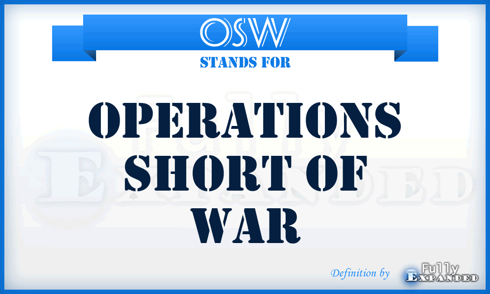 OSW - Operations Short of War