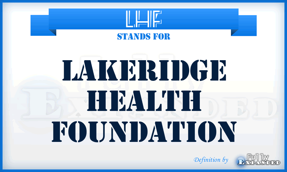 LHF - Lakeridge Health Foundation