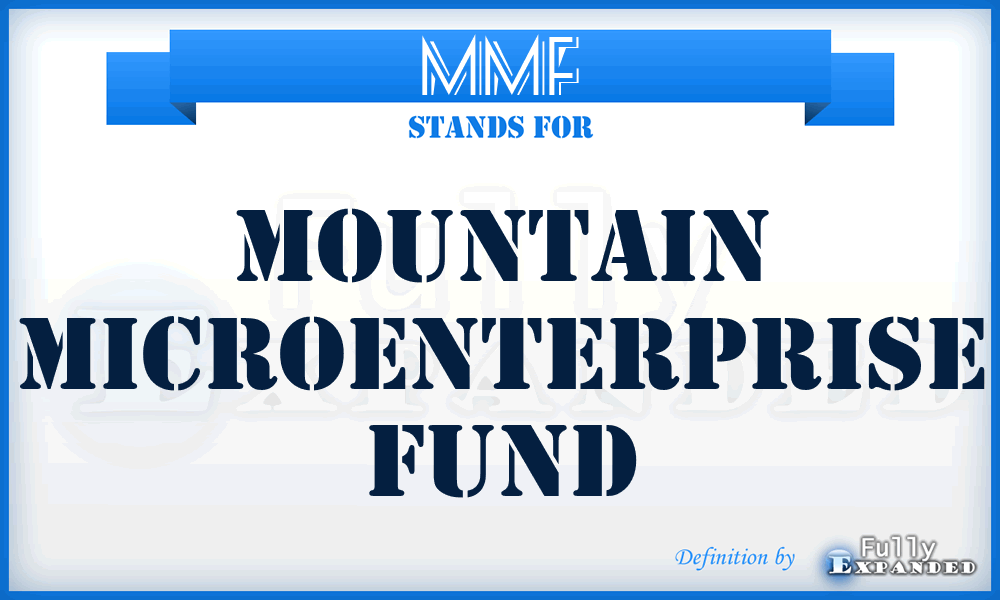 MMF - Mountain Microenterprise Fund