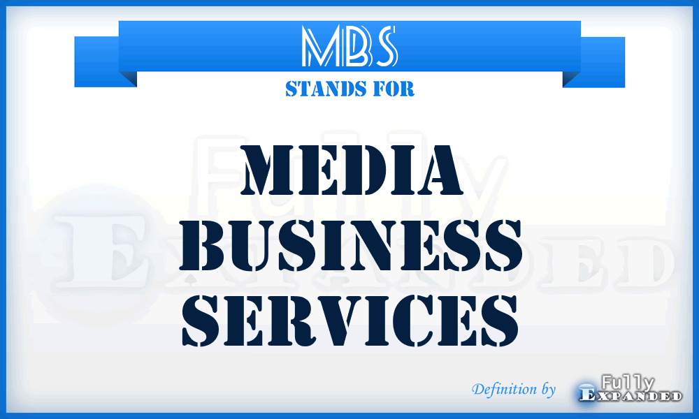 MBS - Media Business Services