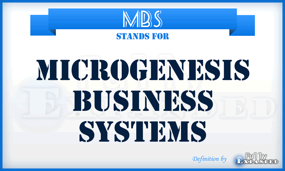 MBS - Microgenesis Business Systems