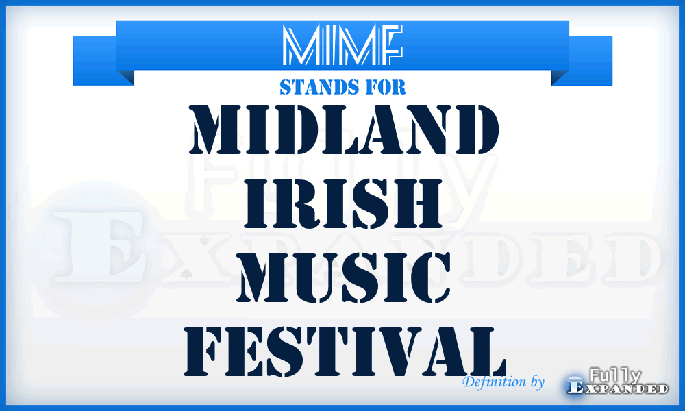 MIMF - Midland Irish Music Festival