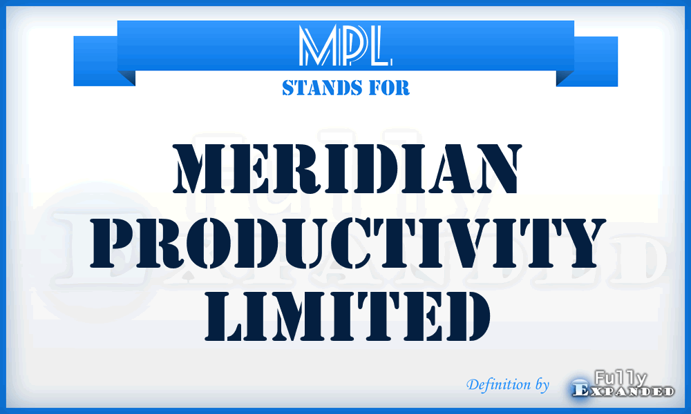 MPL - Meridian Productivity Limited