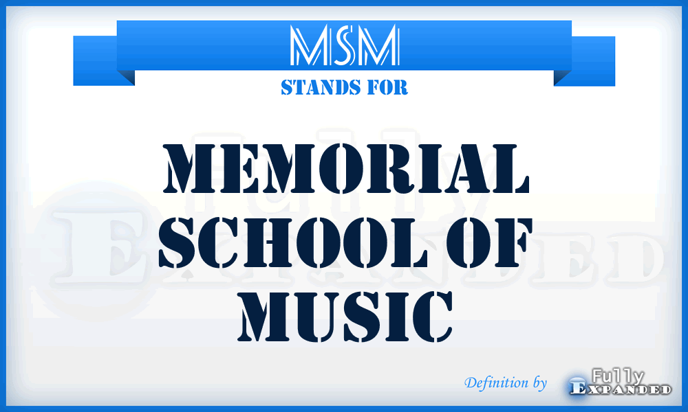 MSM - Memorial School of Music
