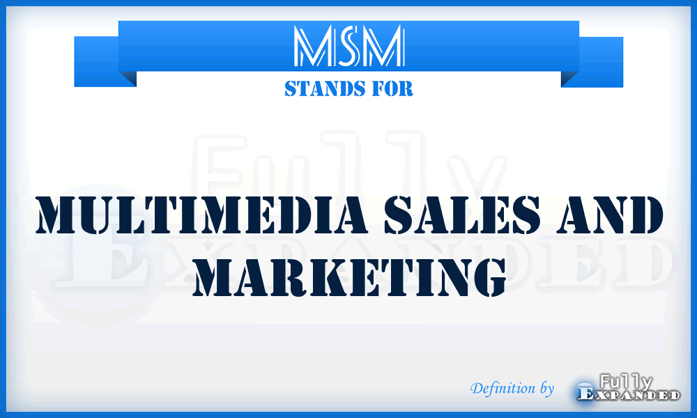 MSM - Multimedia Sales and Marketing