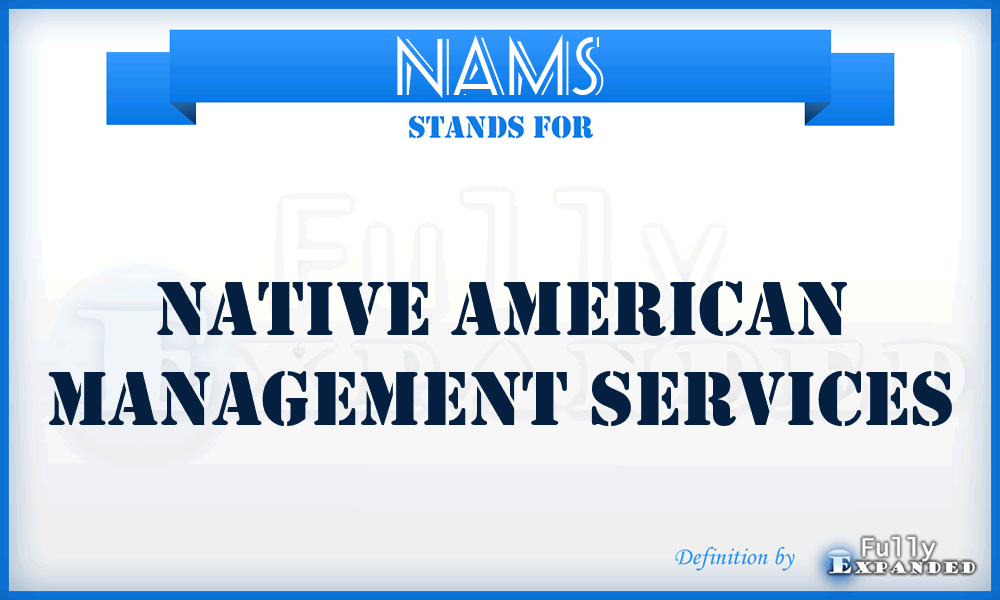NAMS - Native American Management Services
