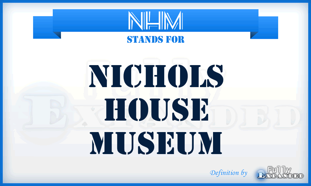 NHM - Nichols House Museum