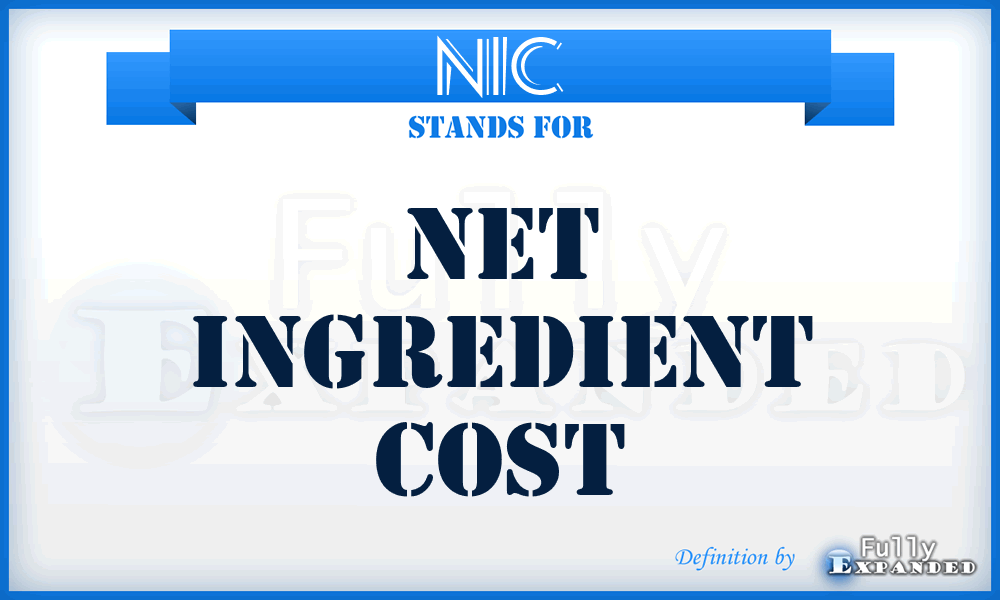 NIC - Net Ingredient Cost