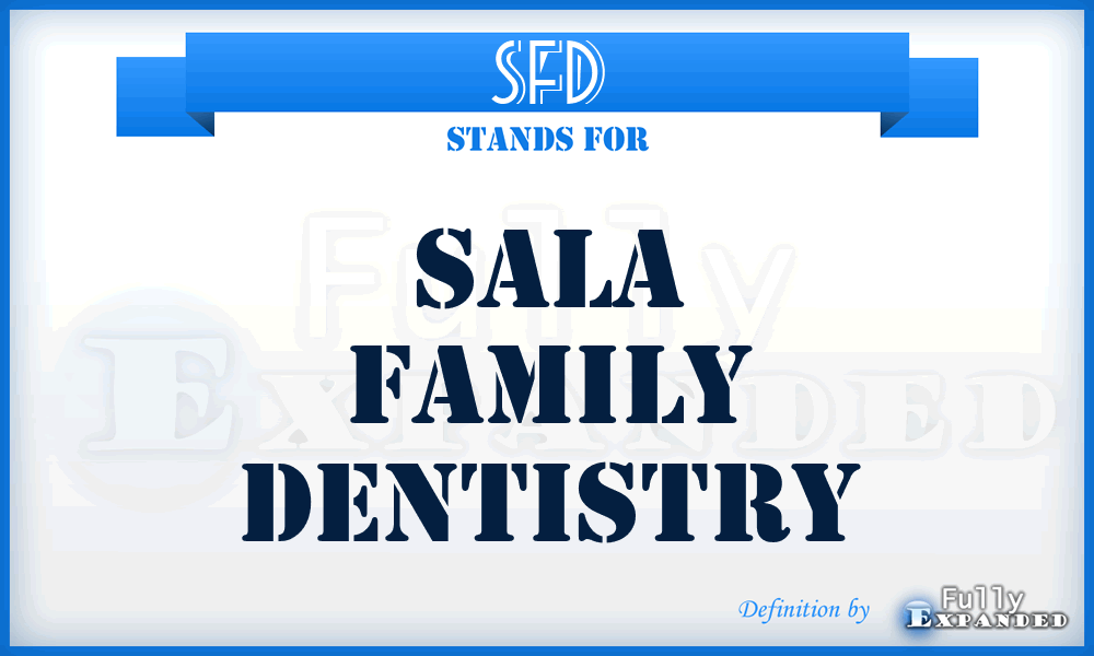SFD - Sala Family Dentistry