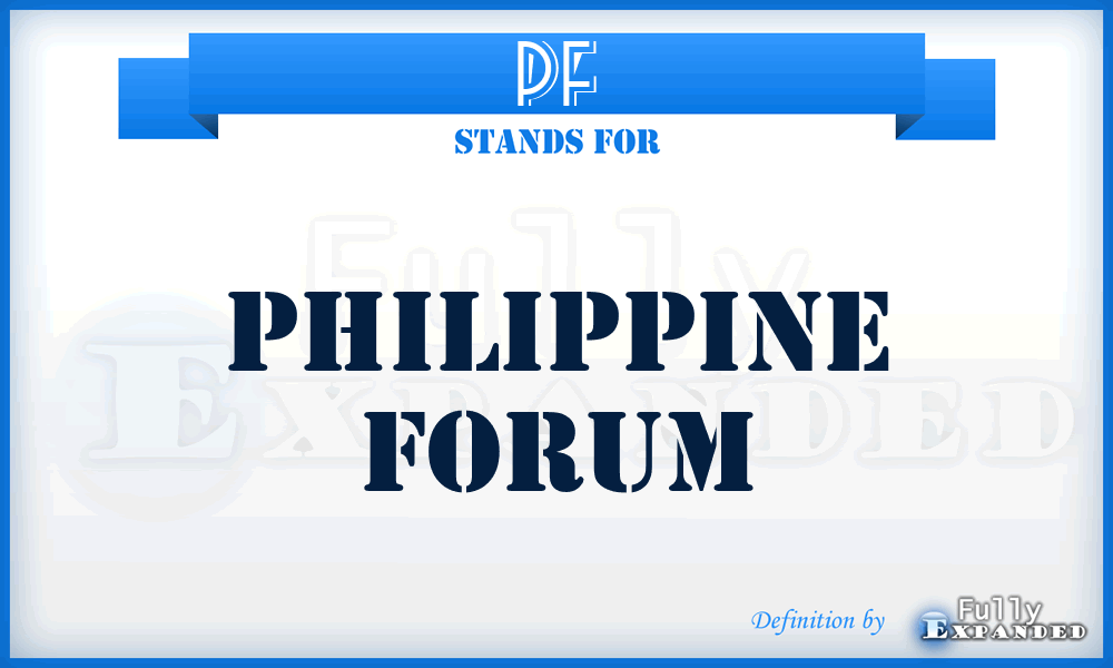 PF - Philippine Forum