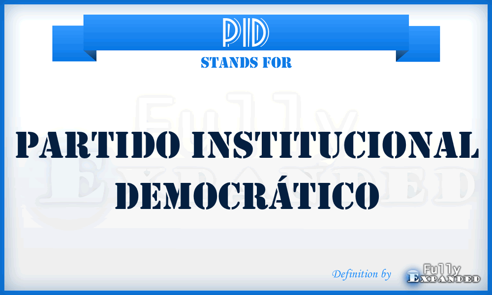 PID - Partido Institucional Democrático