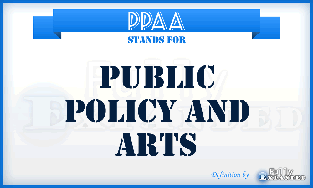 PPAA - public policy and arts