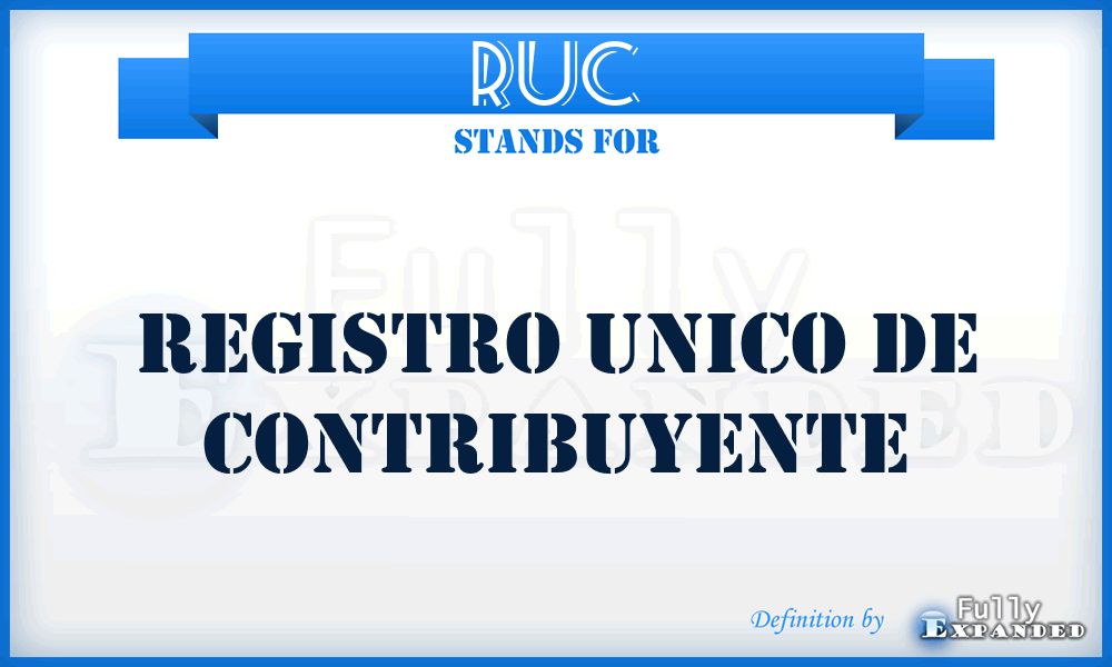 RUC - Registro Unico De Contribuyente