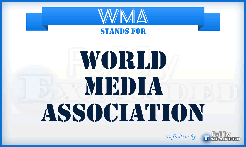 WMA - World Media Association