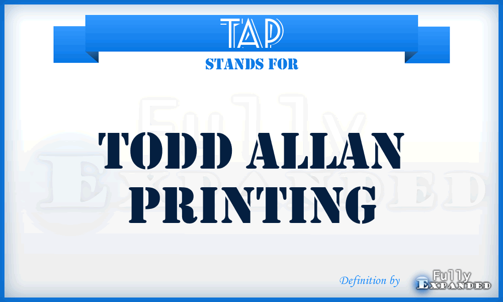 TAP - Todd Allan Printing