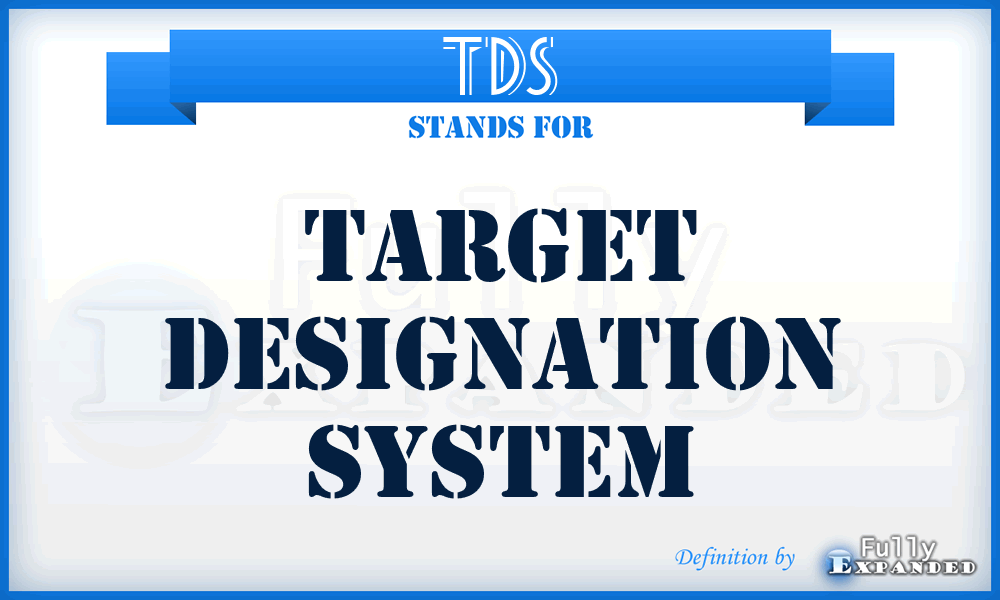 TDS - target designation system