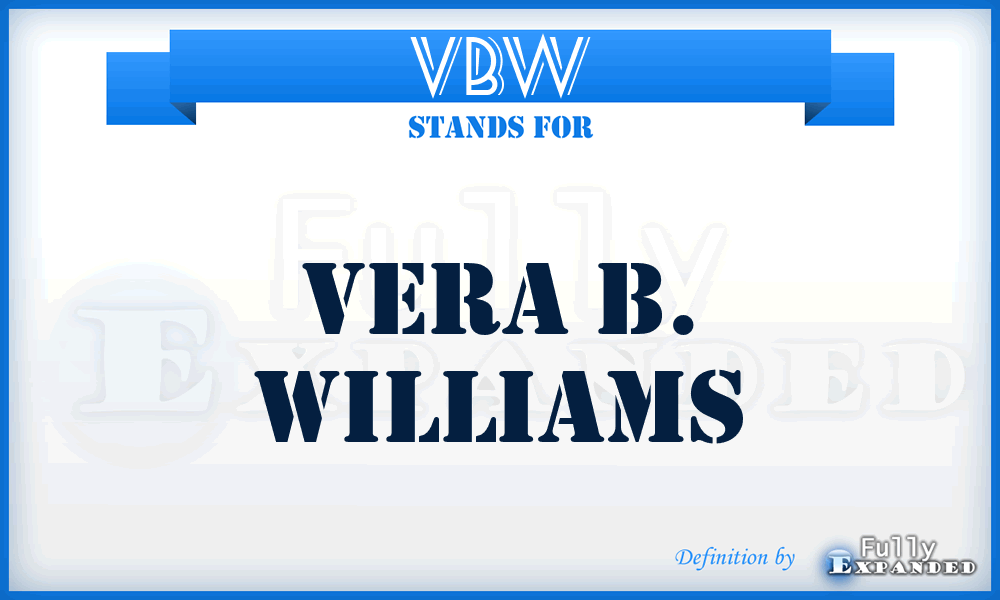 VBW - Vera B. Williams