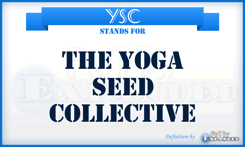 YSC - The Yoga Seed Collective