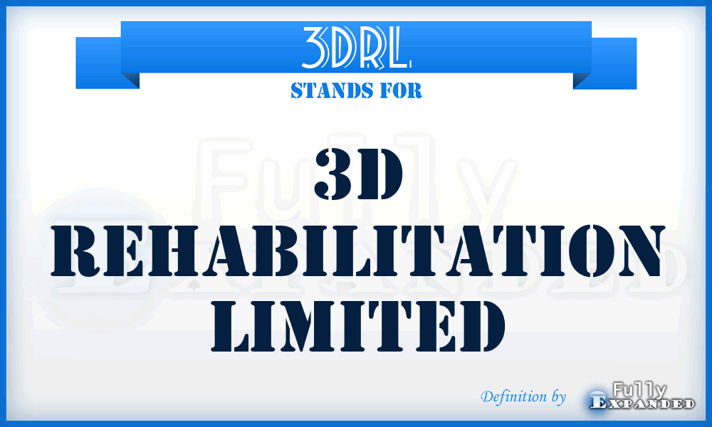 3DRL - 3D Rehabilitation Limited