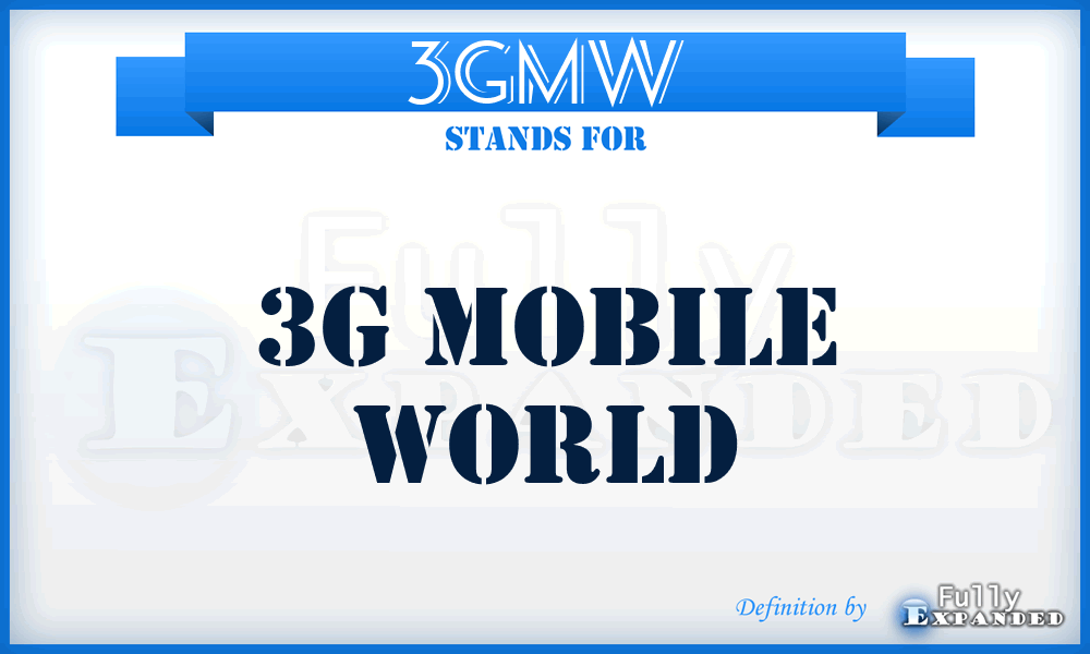 3GMW - 3G Mobile World