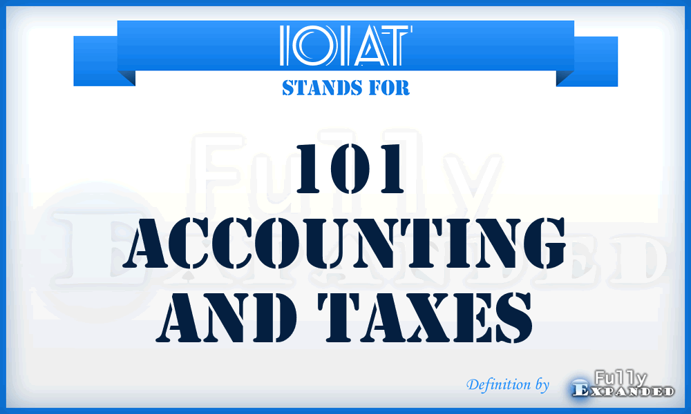 101AT - 101 Accounting and Taxes
