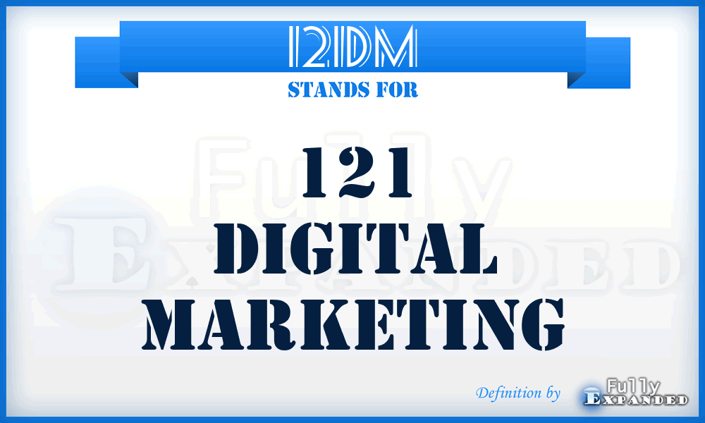 121DM - 121 Digital Marketing