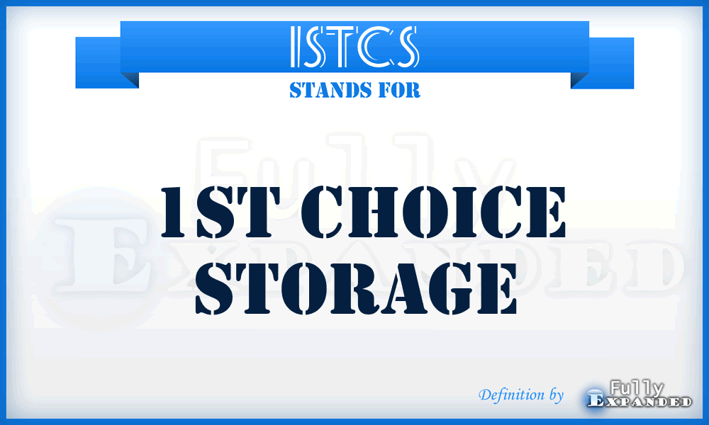 1STCS - 1ST Choice Storage